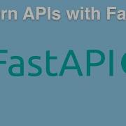 Course Trailer Modern APIs With FastAPI And Python