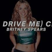 Britney Spears You Drive Me Crazy Lyrics
