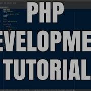 Getting Started PHP Development Tutorial Episode 1