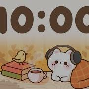 10 Minute Lofi Timer Pomodoro Study Timer Boost Your Focus
