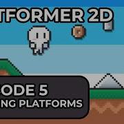 Создание 2D платформера в Unity 6 Эпизод 5 Движущиеся платформы