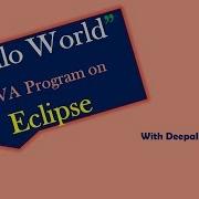 16 First Program In Java On Eclipse Hello World Program On Eclipse CORE JAVA Hindi