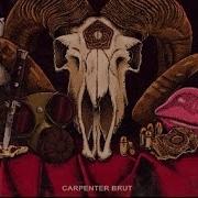Carpenter Brut Trilogy