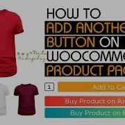 Mastering WooCommerce Adding Custom Buttons On Product Pages