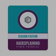 What Is Session Fixation