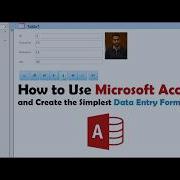 Microsoft Access 2026 Tutorial Create The Simplest Data Entry Form Step By Step