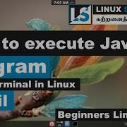 How To Execute Java Program From Linux Terminal Tamil