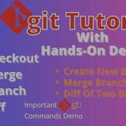Git Tutorial Part 2 Create New Branch Merge Branch Diff Branch