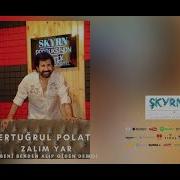 Ertuğrul Polat ZALIM YAR Beni Benden Alıp Giden Demo