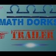Math Dorks Trailer