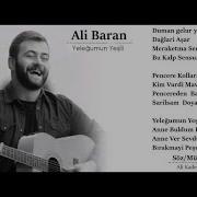 Ali Baran Yeleğumun Yeşili 2016