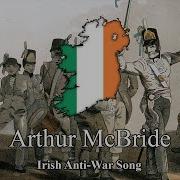 Arthur McBride Irish Anti War Song Lyrics