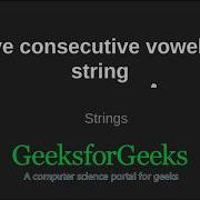 Remove Consecutive Vowels From String GeeksforGeeks