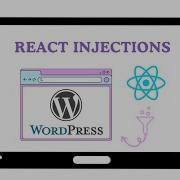 Injecting React Into WordPress