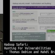 Hack Lu 2016 Hadoop Safari Hunting For Vulnerabilities By Mahdi Braik And Thomas Debize