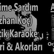 Kendime Sardım Karaoke Oğuzhan Koç Kendime Sardım Akor Kendime Sardım Sözleri Lyrics