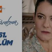 Beni Bırakma 461 Bölüm