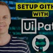 How To Use UiPath And Github Together