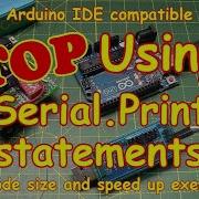 224 ПЕРЕСТАНЬТЕ использовать Serial Print в коде Arduino ЭТО лучше