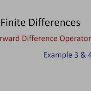Forward Difference Operator Problem 3 4 Finite Difference Solved Examples