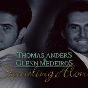 THOMAS ANDERS GLENN MEDEIROS Standing Alone