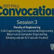 2023 Fall Convocation Session 3