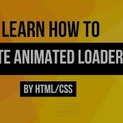 4 Creative CSS Loader Animations You Can Build With HTML CSS Htmlcssjavascript Coding Animate