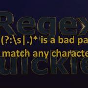 Why S Is A Bad Pattern To Match Any Character Including Line Breaks