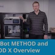 Обзор MakerBot METHOD и METHOD X