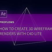 After Effects 3D Wireframe Tutorial Create Stunning Renders
