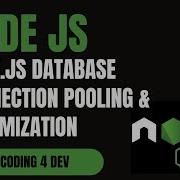 Node Js Database Connection Pooling Optimization MongoDB PostgreSQL MySQL Best Practices