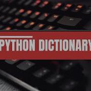 11 PYTHON DICTIONARY METHODS DEMO PART 2
