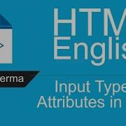 HTML Tutorial For Beginners In English 26 Input Types Attributes Name Value Placeholder