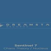 SENTINEL 7 Nucleus Original Mix
