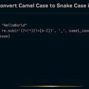 How To Convert Camel Case To Snake Case In Python