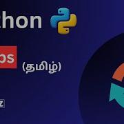 Python Looping Tutorial Learn To Control Your Code Pythonforbeginners Tamil Episode 11