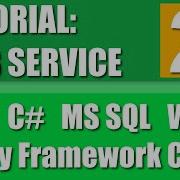 NET Tutorial Let S Create A Web Service With WCF And EF Core Part 2