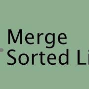 LeetCode 21 Merge Two Sorted Lists Easy Javascript