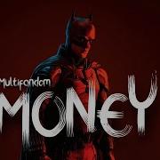 Multifandom MONEY