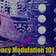 Frequency Modulation 101
