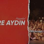 Emre Aydın Hoşçakal Konser Lyrics