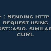 C Sending Http GET Request Using Boost Asio Similar To CURL