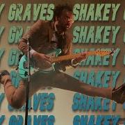 Shakey Graves Live At Humphrey S Full Concert