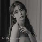 Hide The Pain Alone