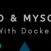 Setup Go And MySQL With Docker Compose Docker
