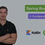 Spring Boot Kotlin Part 2 Configuration Properties Profiles