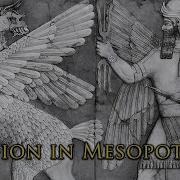 Religion In Ancient Mesopotamia