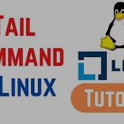 Linux Command Line Basics Tutorials Tail Command In Linux With Examples