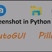 Screenshot In Python Using Pyautogui And Pillow Module