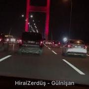 HiraiZerdüş Gulnişan Türkçe Çeviri